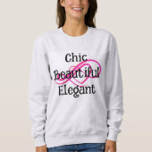 Chic, Beautiful, Elegant T-Shirt (Voorkant)