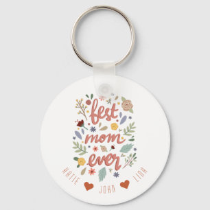 Chic Best Mam Ever Calligraphy Floral Sleutelhanger