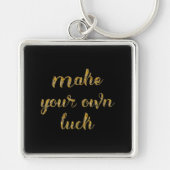 Chic Black en Gold Luck Quote Sleutelhanger (Voorkant)