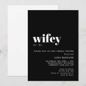 Chic Black en White Wifey to be Vrijgezellenfeest Kaart (Voorkant / Achterkant)