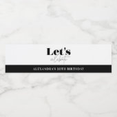 Chic Black White Laten we de verjaardag vieren Waterfles Etiket (Enkel label)