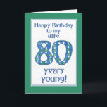 Chic Blauw, Groen, Wit 80ste Verjaardag voor Vrouw Kaart<br><div class="desc">Een stijlvolle 80e verjaardag Kaart voor een vrouw,  met het nummer 80 gemaakt van een handgeschilderde papieren collage,  in blauw,  groen en wit,  coördineren met de belettering en de rand van de kaart. Vergeet niet dat je de binnenkant van deze 80e Verjaardag Kaart gemakkelijk kunt aanpassen.</div>