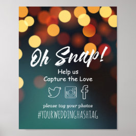 Chic Blauwgroen Gold Bokeh Light Oh Snap Hashtag W Poster