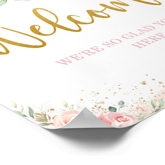 Chic Blush Pink Floral Greeneral Gold Welcome Sign Poster (Hoek)
