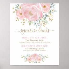 Chic Blush Pink Flowers Wedding Signature Drinken Poster