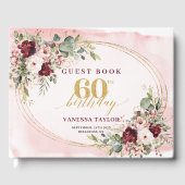 Chic Boho Burgundy Gold Frame Floral 60th Birthday Gastenboek (Voorkant)