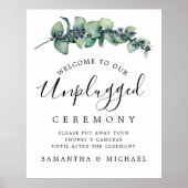 Chic Botanical Unplugged Wedding Ceremony Sign Poster (Voorkant)