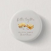 Chic Bread and Butter bridal shower Ronde Button 3,2 Cm (Voorkant)