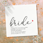 Chic Bride Definition, Vrijgezellenfeest Script Fu Servet<br><div class="desc">Personaliseer met de definitie van de bruid aan creëer een uniek cadeau voor vrijgezellenfeesten,  bachelorette of hen partijen en bruiloften. Een perfecte manier om haar te shows hoe geweldig ze is op haar grote dag en een perfecte hoede voor de rest van haar leven. Ontworpen door: Thisnotme©</div>