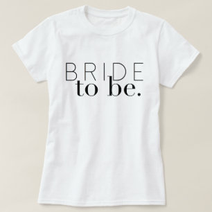 Chic Bride om te worden Weddenschap Bride T-shirt