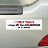 CHIC BUMPERSTICKER_'BRAINWASHED KINDEREN IN SCHOOL BUMPERSTICKER (Op auto)