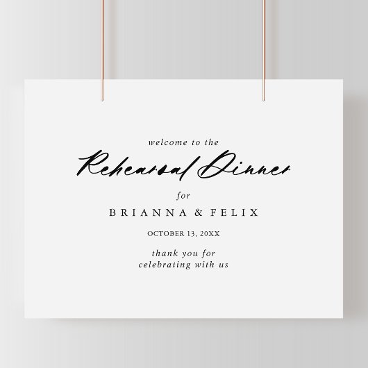 Chic Calligraphy Rehearsal Dinner Welcome Sign Poster