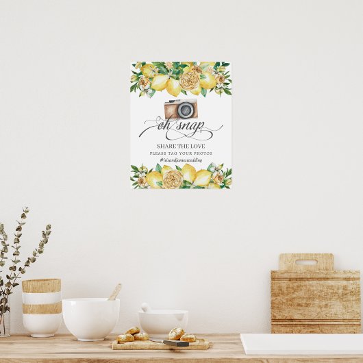 Chic Citroen Bloemig Oh Snap Deel de Liefde Trouwe Poster (Keuken)