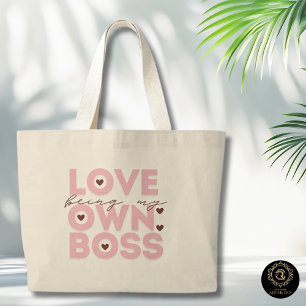 Chic dat ik mijn eigen baas ben Elke dag Katoenen  Grote Tote Bag
