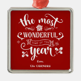 Chic De meest wonderlijke tijd van het jaar Monogr Metalen Ornament