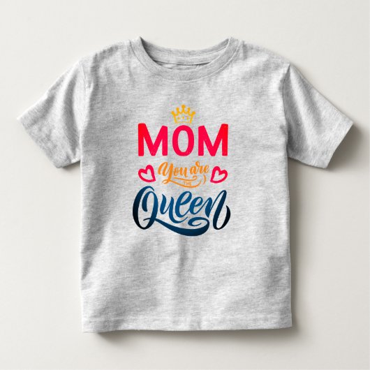 Chic Design Typografie mama Je bent de koningin Kinder Shirts (Voorkant)
