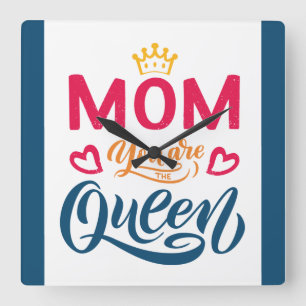 Chic Design Typografie mama Je bent de koningin Vierkante Klok