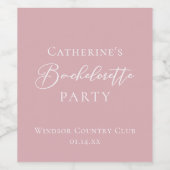 Chic Dusty Rose Pink Bachelorette Party Custom Wijn Etiket (Enkel label)