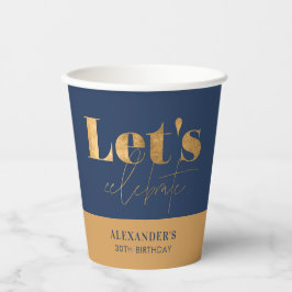 Chic Elegant Navy Gold Verjaardag Laten we vieren Papieren Bekers