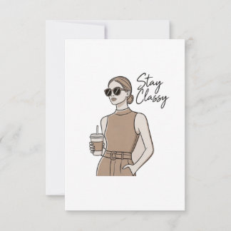 Chic Fashion Girl Stay Classy  Aesthetic Minimal  Bedankkaart