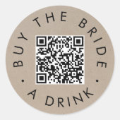 Chic Faux Kraft Koop Bruid Eén Drank QR Code Cirke Ronde Sticker (Voorkant)