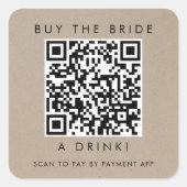 Chic Faux Kraft Koop de Bruid een Drink QR Code Vierkante Sticker (Voorkant)