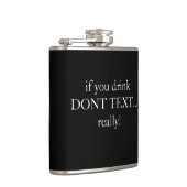 CHIC FLASK _"als u geen TEKST drink" Heupfles (Rechts)