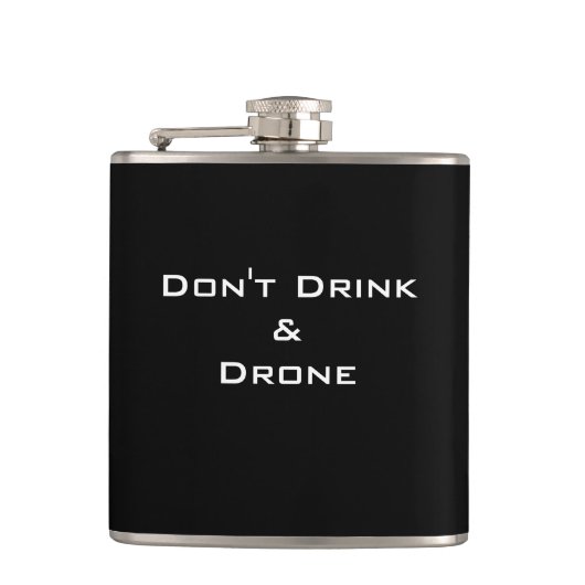CHIC FLASK_FUNNY "DON T DRINK & DRONE" HEUPFLES (Voorkant)