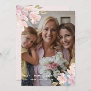 Chic Floral Best Nana Ever Moederdag Photo Card