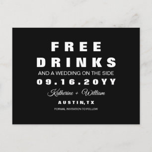 Chic Funny Free Drinken Wedding Save the Date Aankondigingskaart