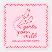 Chic Girls Gone Mild Handgeschreven Bachelorette Vierkante Sticker (Voorkant)