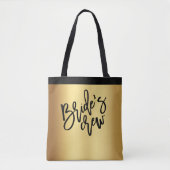 Chic Gold Black Script Bruid's Crew Wedding Tote Bag (Voorkant)
