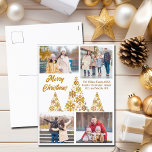 Chic Gold Merry Christmas Trees Photo Collage Feestdagenkaart<br><div class="desc">A chic gold script Christmas postcard with your family photo collage around a beautiful tree made of golden snowflakes with Merry Christmas on the front in cursive. Personalize with your 4 favorite kids photos on this trendy snowflake holiday card.</div>