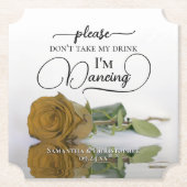 Chic Gold Ochre Roos Neem niet mijn Drink bruiloft Kartonnen Onderzetters (Voorkant)
