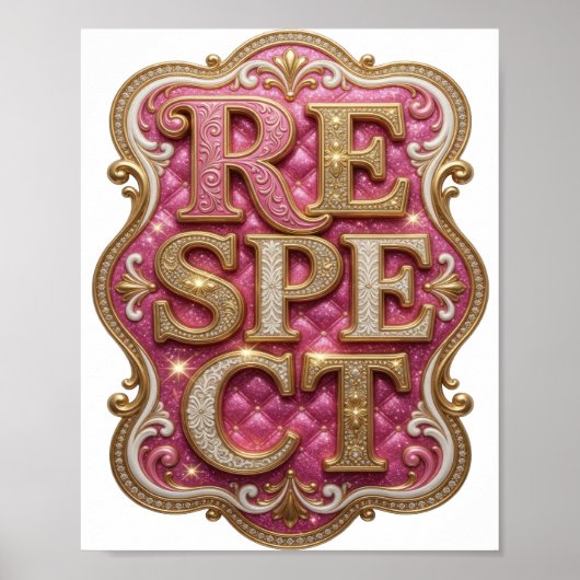 Chic Goud RESPECT Stout Design Poster (Voorkant)