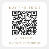 Chic goud typografie koop de bruid een drankje QR- Vierkante Sticker (Voorkant)