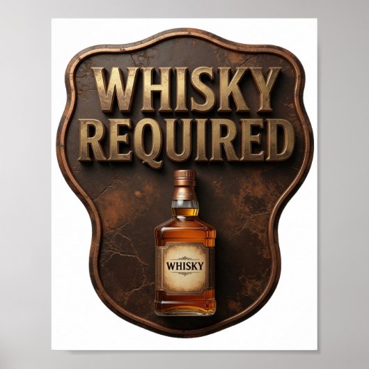 Chic Goud WHISKY REQUIRED Draagbare Kunst Poster (Voorkant)