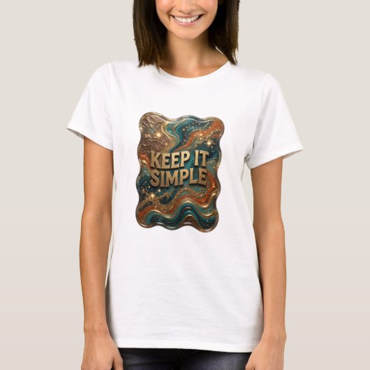 Chic Gouden KEEP IT SIMPLE Citatenshirt T-shirt (Voorkant)