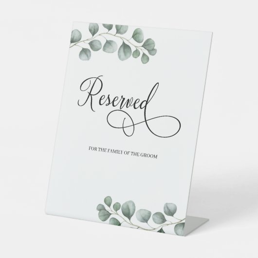 Chic Greenery Eucalyptus Leaves Script Gereserveer Reclamebord Met Voetstuk (Voorkant)