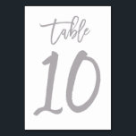 Chic Hand Lettered tafel nummer Zilver | Tabel 10 Kaart<br><div class="desc">Moderne tafel nummer kaarten.</div>