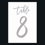 Chic Hand Lettered tafel nummer Zilver | Tabel 8 Kaart<br><div class="desc">Moderne tafel nummer kaarten.</div>