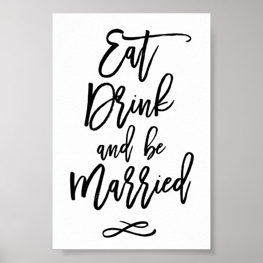 Chic Hand Lettered Wedding Eat Drink wordt gehuwd Poster (Voorkant)