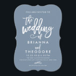 Chic Hand Lettered Wedding Invitation Dusty Blue Kaart<br><div class="desc">Selecteer een vorm met een doorsnede,  een getextureerd papier of een ultradik papier voor een extra speciaal gevoel en aanraking.</div>
