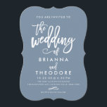 Chic Hand Lettered Wedding Invitation Dusty Blue Kaart<br><div class="desc">Selecteer een vorm met een doorsnede,  een getextureerd papier of een ultradik papier voor een extra speciaal gevoel en aanraking.</div>