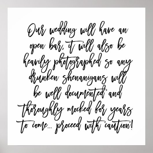 Chic Hand Lettered Wedding Open Bar Attentie Sign Poster (Voorkant)