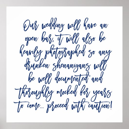 Chic Hand Lettered Wedding Open Bar Attentie Sign Poster (Voorkant)