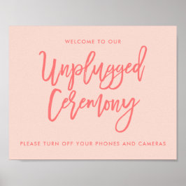Chic Hand Lettered Wedding Unplugged Ceremony Sign Poster