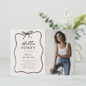 Chic Hello Forty' Photo 40th Birthday Party Kaart (Staand voorkant)
