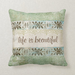 Chic; Het leven is mooi Quote Kussen