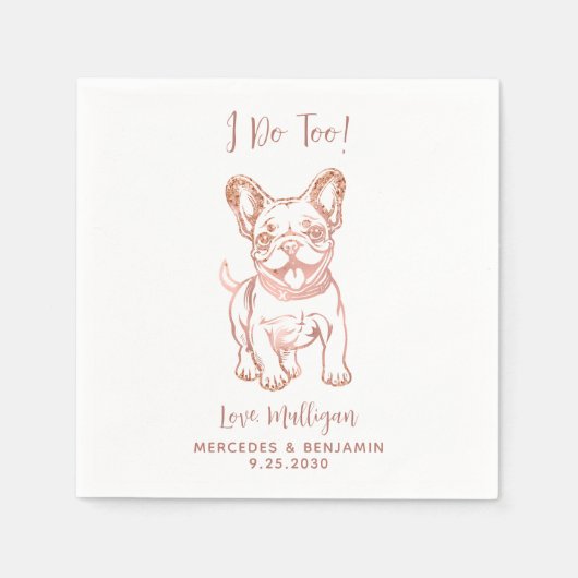 Chic Ik doe te Franse Bulldog Roos gouden bruiloft Servet (Voorkant)